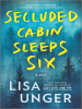 Book Cover for "Secluded Cabin Sleeps Six"