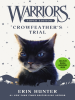 Book Cover for "Crowfeather's Trial"