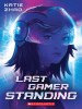 Book Cover for "Last Gamer Standing"