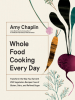 Book Cover for "Whole Food Cooking Every Day"