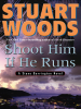 Book Cover for "Shoot Him If He Runs"
