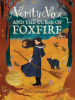 Book Cover for "Verity Vox and the Curse of Foxfire"