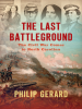 Book Cover for "The Last Battleground"