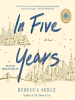 Book Cover for "In Five Years"