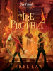 Book Cover for "Fire Prophet"