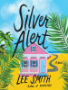 Book Cover for "Silver Alert"