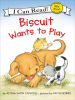Book Cover for "Biscuit Wants to Play"
