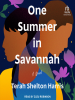 Book Cover for "One Summer in Savannah"