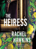 Book Cover for "The Heiress"