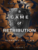Book Cover for "A Game of Retribution"