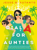 Book Cover for "Dial A for Aunties"