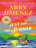 Book Cover for "Just for the Summer"