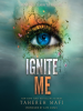 Book Cover for "Ignite Me"