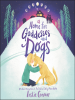 Book Cover for "A Home for Goddesses and Dogs"