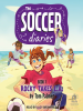 Book Cover for "The Soccer Diaries Book 1"