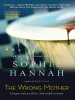 Book Cover for "The Wrong Mother"