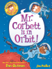 Book Cover for "Mr. Corbett Is in Orbit!"