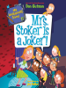 Book Cover for "Mrs. Stoker Is a Joker!"