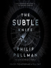 Book Cover for "The Subtle Knife"