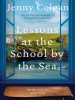 Book Cover for "Lessons at the School by the Sea"