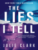 Book Cover for "The Lies I Tell"