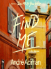 Book Cover for "Find Me"