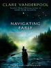 Book Cover for "Navigating Early"