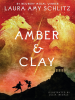 Book Cover for "Amber and Clay"