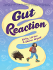 Book Cover for "Gut Reaction"