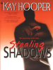 Book Cover for "Stealing Shadows"