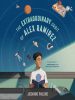 Book Cover for "The Extraordinary Orbit of Alex Ramirez"