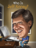 Book Cover for "Who Is Jeff Kinney?"