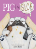 Book Cover for "Pig the Slob"