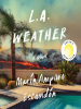 Book Cover for "L.A. Weather"
