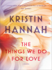 Book Cover for "The Things We Do for Love"