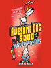 Book Cover for "Awesome Dog 5000 vs. Mayor Bossypants"