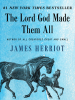 Book Cover for "The Lord God Made Them All"