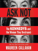 Book Cover for "Ask Not"