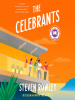 Book Cover for "The Celebrants"