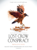 Book Cover for "Lost Crow Conspiracy"