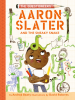 Book Cover for "Aaron Slater and the Sneaky Snake"