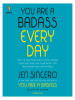 Book Cover for "You Are a Badass Every Day"