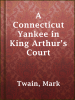 Book Cover for "A Connecticut Yankee in King Arthur's Court"