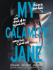 Book Cover for "My Calamity Jane"