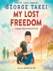 Book Cover for "My Lost Freedom"