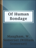 Book Cover for "Of Human Bondage"