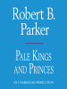 Book Cover for "Pale Kings and Princes"