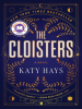 Book Cover for "The Cloisters"
