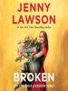 Book Cover for "Broken (in the Best Possible Way)"