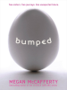 Book Cover for "Bumped"